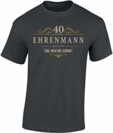 T-Shirt: Ehrenmann 40 Jahre - Jahrgang 1979 - Geschenk zum 40. Geburtstag - Mann Männer Herren - Lustig - Fun - Vierzig-Ster - Birthday - Jugend-Wort - Ehre - Sport - Fan - 1