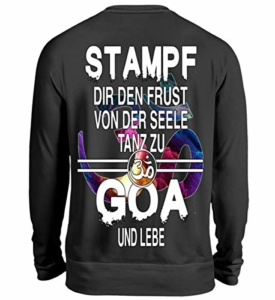 Shirtee Limitierte Edition - Stampf zu Goa 2.0 B - Unisex Pullover -M-Jet Schwarz - 1