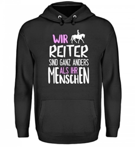 Shirtee Reiter Reiten Pferde Spruch Pullover Damen Wir Reiter Sind Ganz Anders Als Ihr Menschen Geschenk Pulli Pferdeliebhaber -